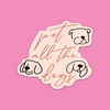 PET ALL THE DOGS - LICKco